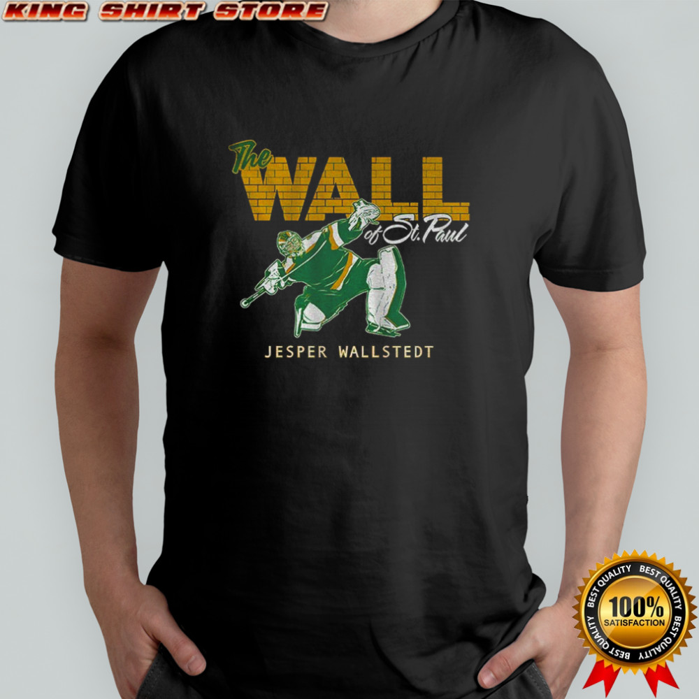 Jesper Wallstedt Minnesota Wild NHL Hockey The Wall of St. Paul shirt