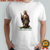Jesus Christ our king I tread where I please shirt