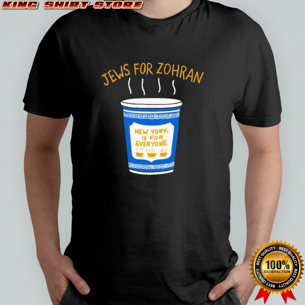 Jews For Zohran New York Is For Everyone T-shirt