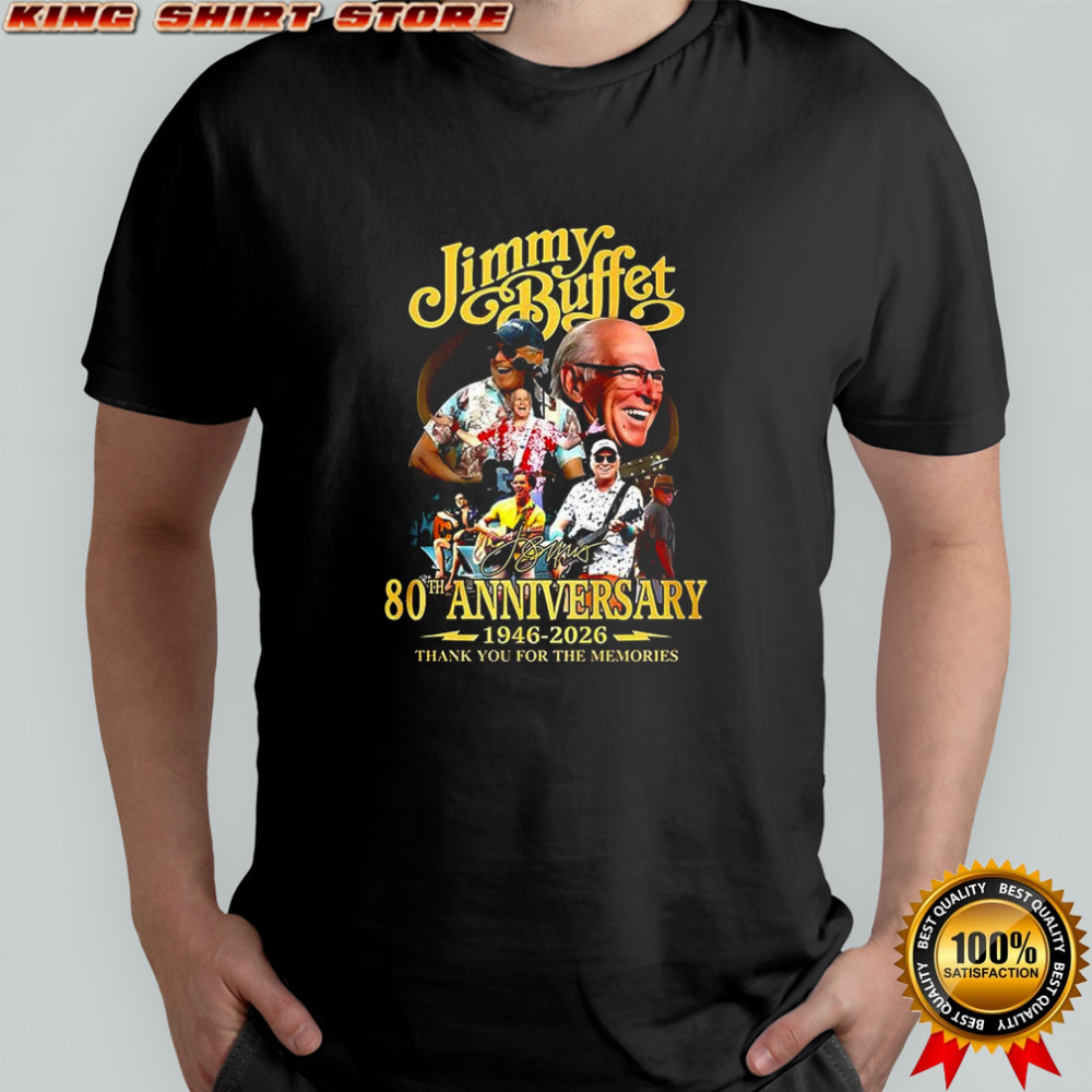 Jimmy 80th anniversary thank you for the memories signature shirt