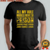 Joseph Paul Peter John Daniel Jesus all my role models went to prison retro shirt
