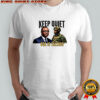 Keep quiet oga is talking shirt