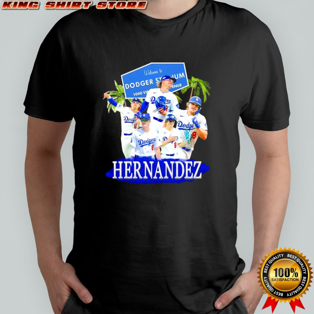 Kiké Hernandez welcome to Los Angeles Dodger Stadium shirt