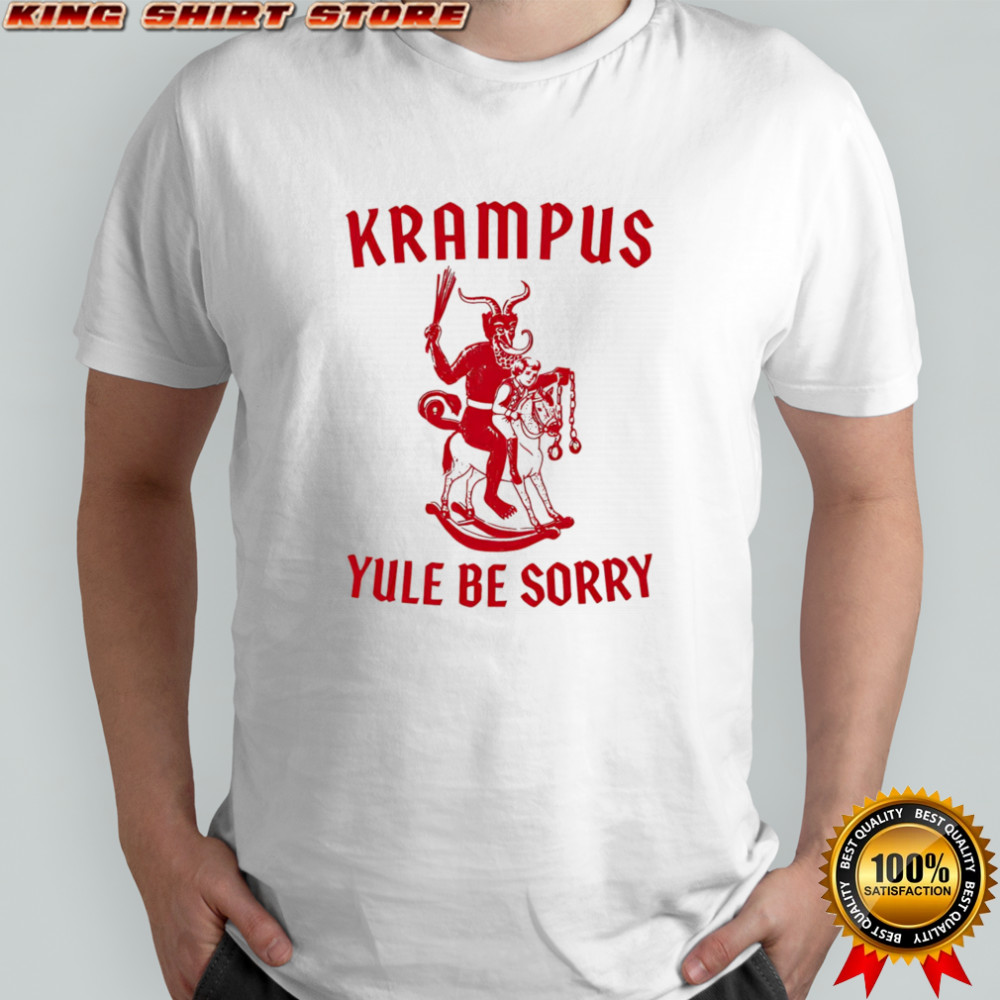 Krampus Yule Be Sorry Shirt