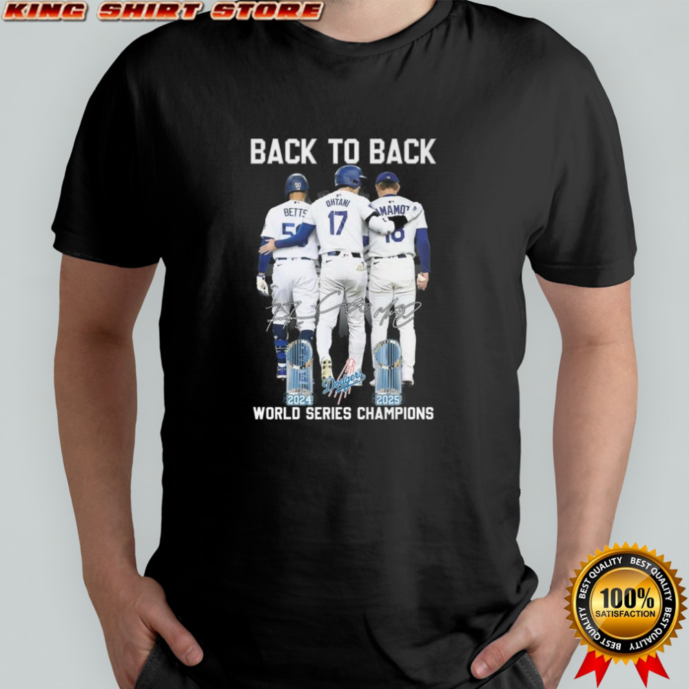 Los Angeles Dodgers Back To Back Betts Ohtani Yamamoto 2024-2025 World Series Champions Signatures Shirt