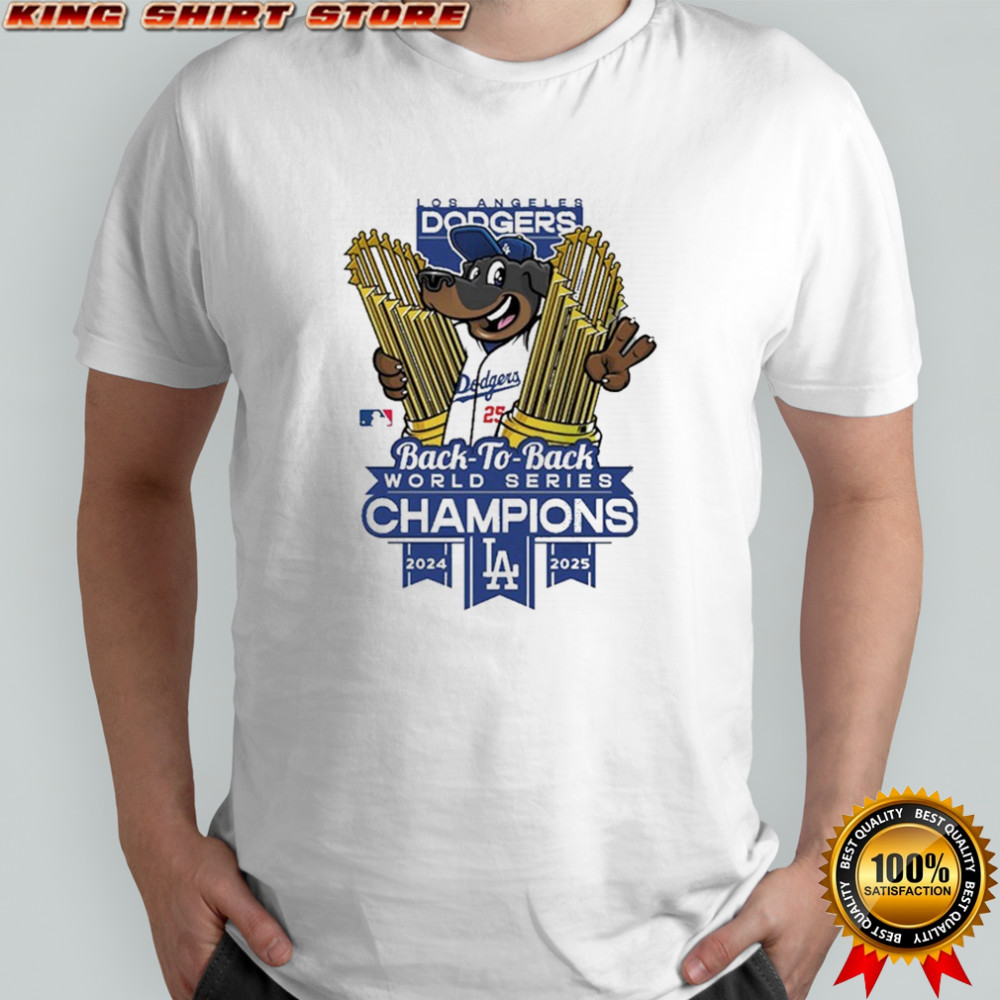 Los Angeles Dodgers Winner MLB Back To Back Mascot Trophy Cup Hug World Series Champions 2024 2025 T-shirt