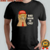 Maga Bird brain in chief shirt