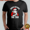 Merry Christmas Santa Defends The 2nd Amendment Shirt USA Patriotic shirt