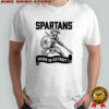 Michigan State Spartans born in Detroit shirt