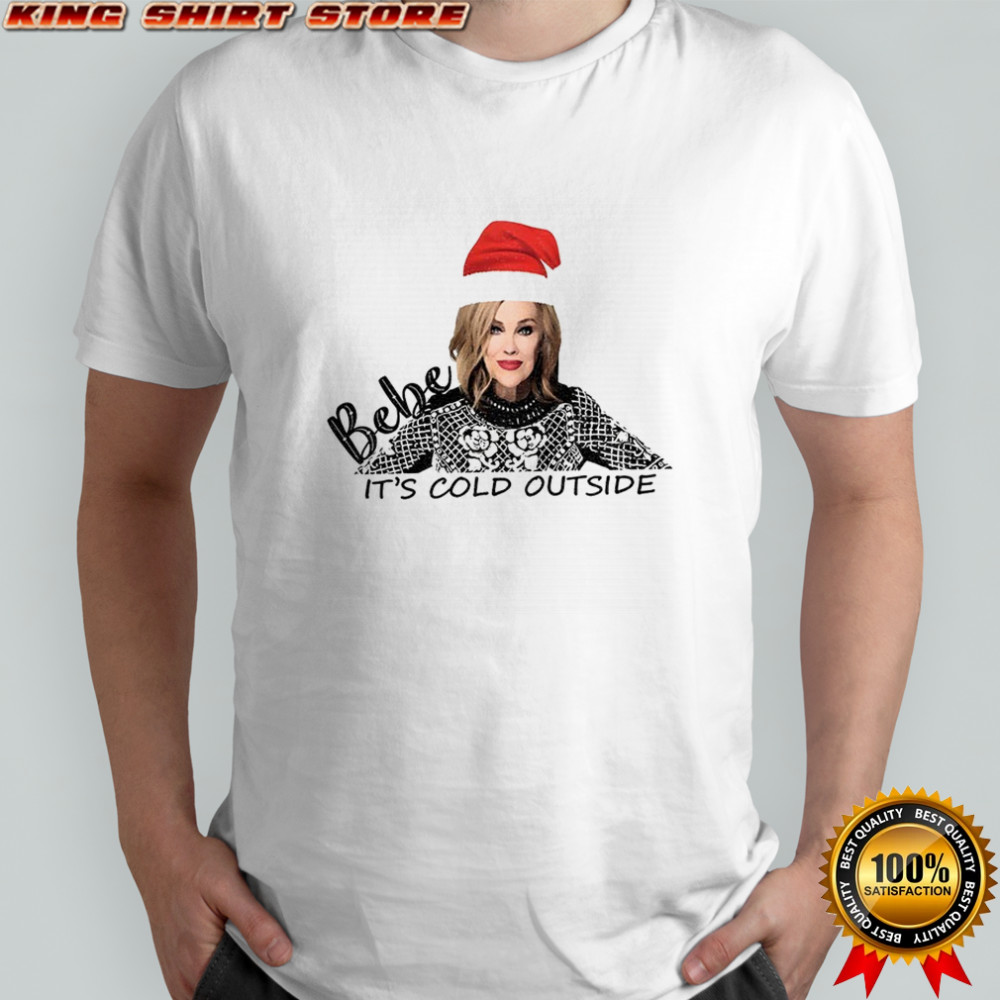 Moira Rose Santa hat Bebe It’s Cold Outside Christmas shirt