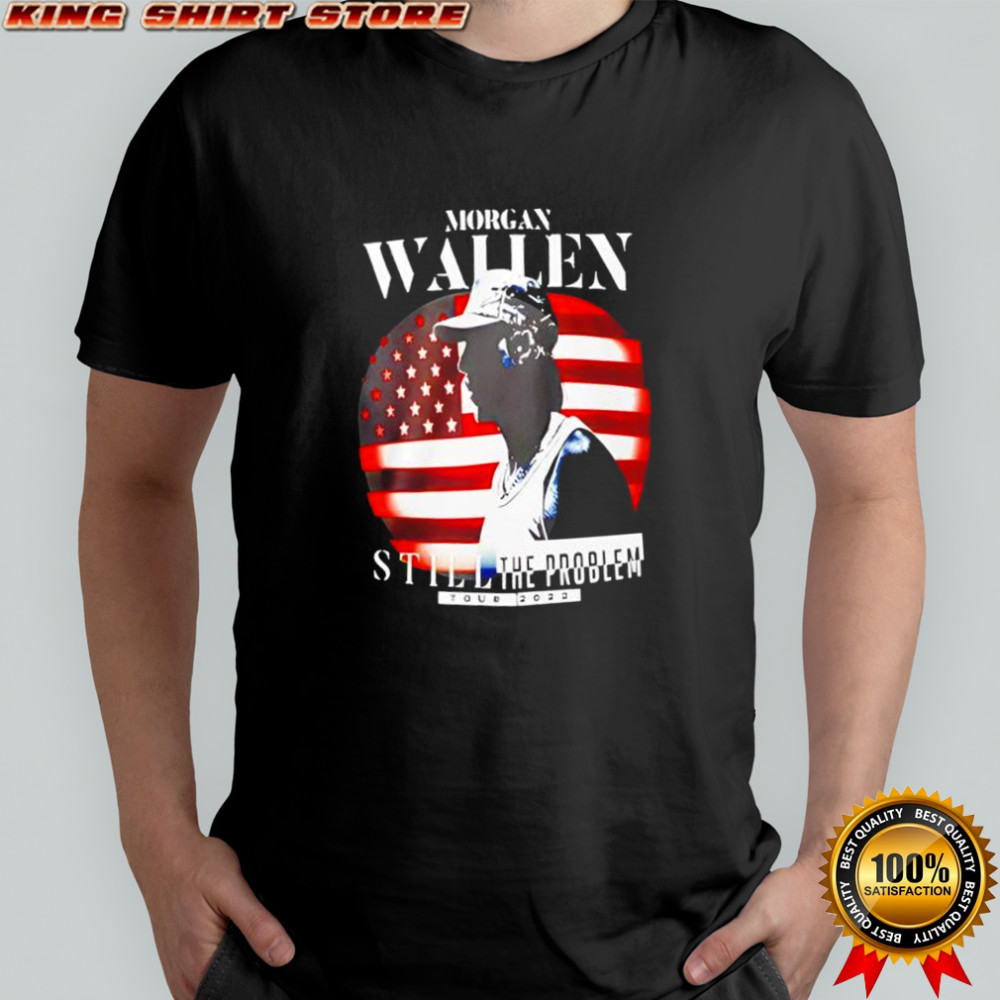 Morgan Wallen Still The Problem Tour 2025 Shirt