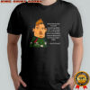 Neville Southall I find it funny that if I tweet shirt