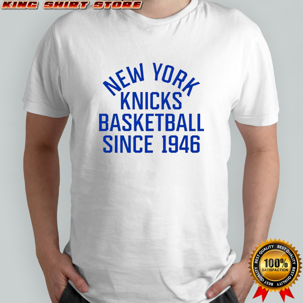 New York Knicks Basketball Sportiqe Collection Since 1946 shirt