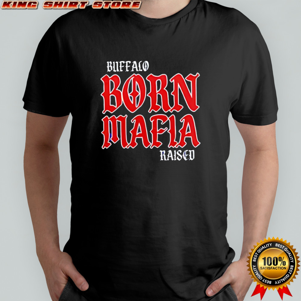 Nice Buffalo Bills Born Mafia 2-25 Football Limited Edition shirt