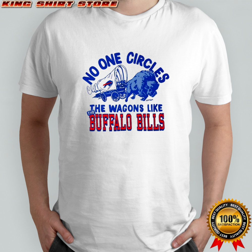 No one circles the wagons like Buffalo Bills shirt