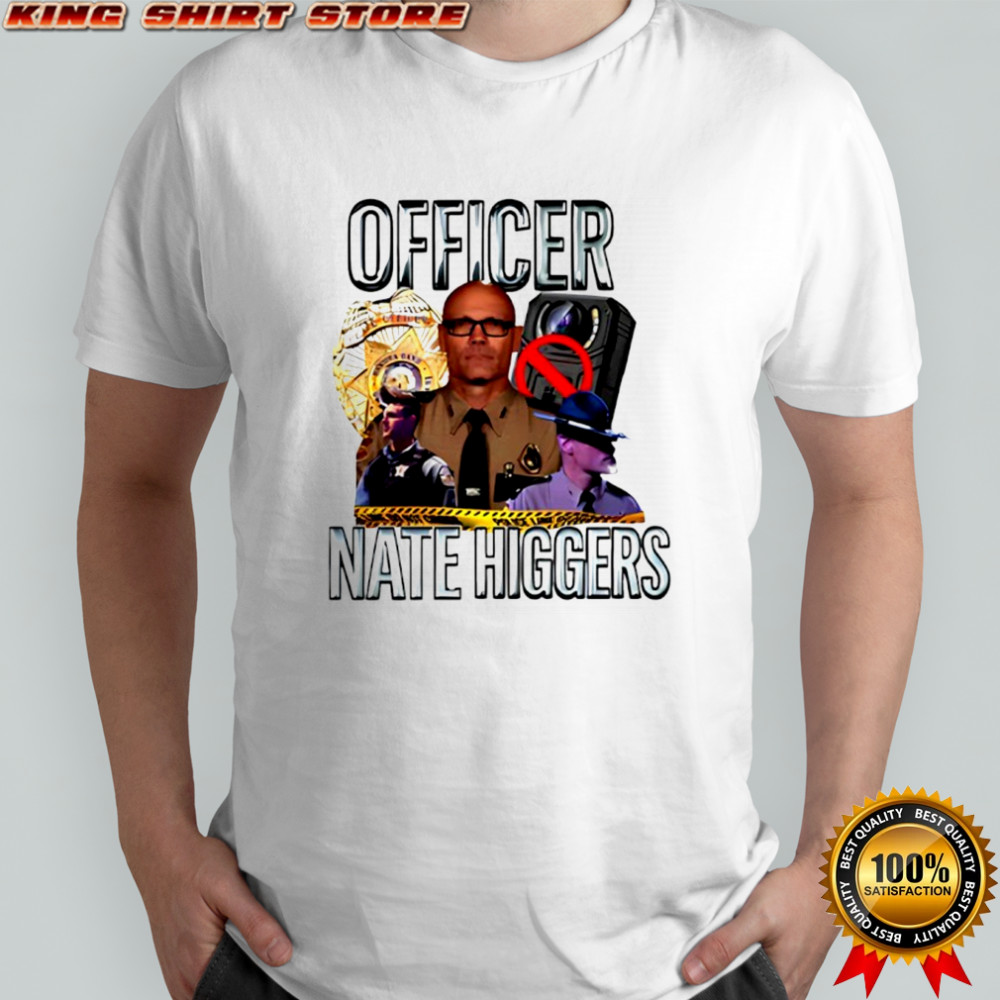Offcer Nate Higgers shirt