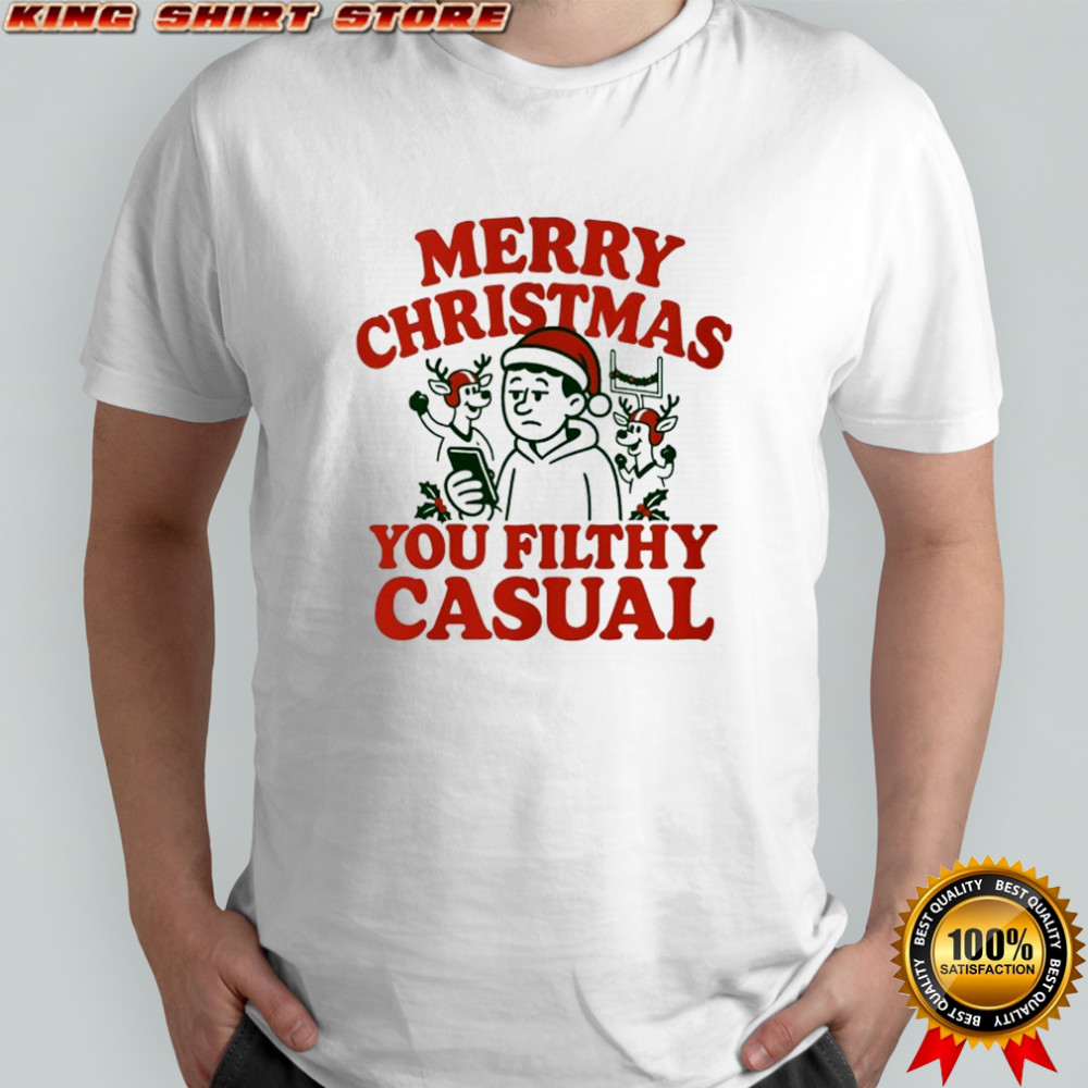 Pate State Material Merry Christmas You Filthy Casual T-shirt