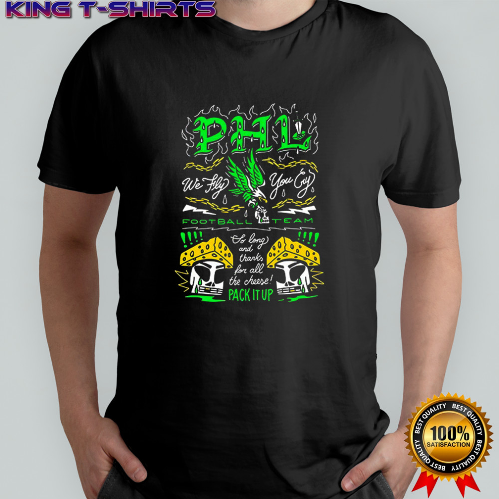 Philadelphia Eagles vs Green Bay Packers we fly you cry so long and thanks for all the cheese shirt