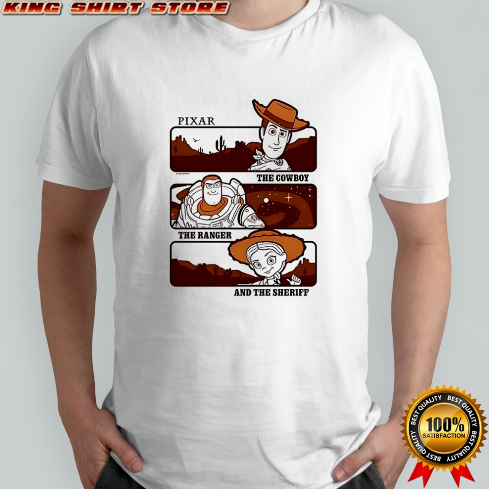 Pixar the cowboy the ranger and the sheriff shirt