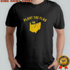 Plant The Flag Michigan Wolverines Football Map 2025 shirt