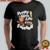 Pretty girls like football sport lover shirt