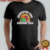 Raccoon dumpster fire response team rainbow shirt