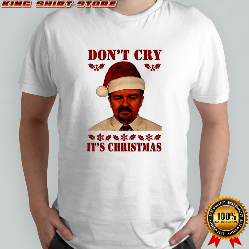 Ricky Gervais The Office Don’t cry it’s Christmas shirt
