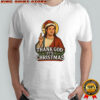 Robbie Fowler thank God it’s Christmas Christian parody shirt