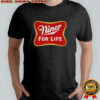 San Francisco 49ers Niner For Life shirt