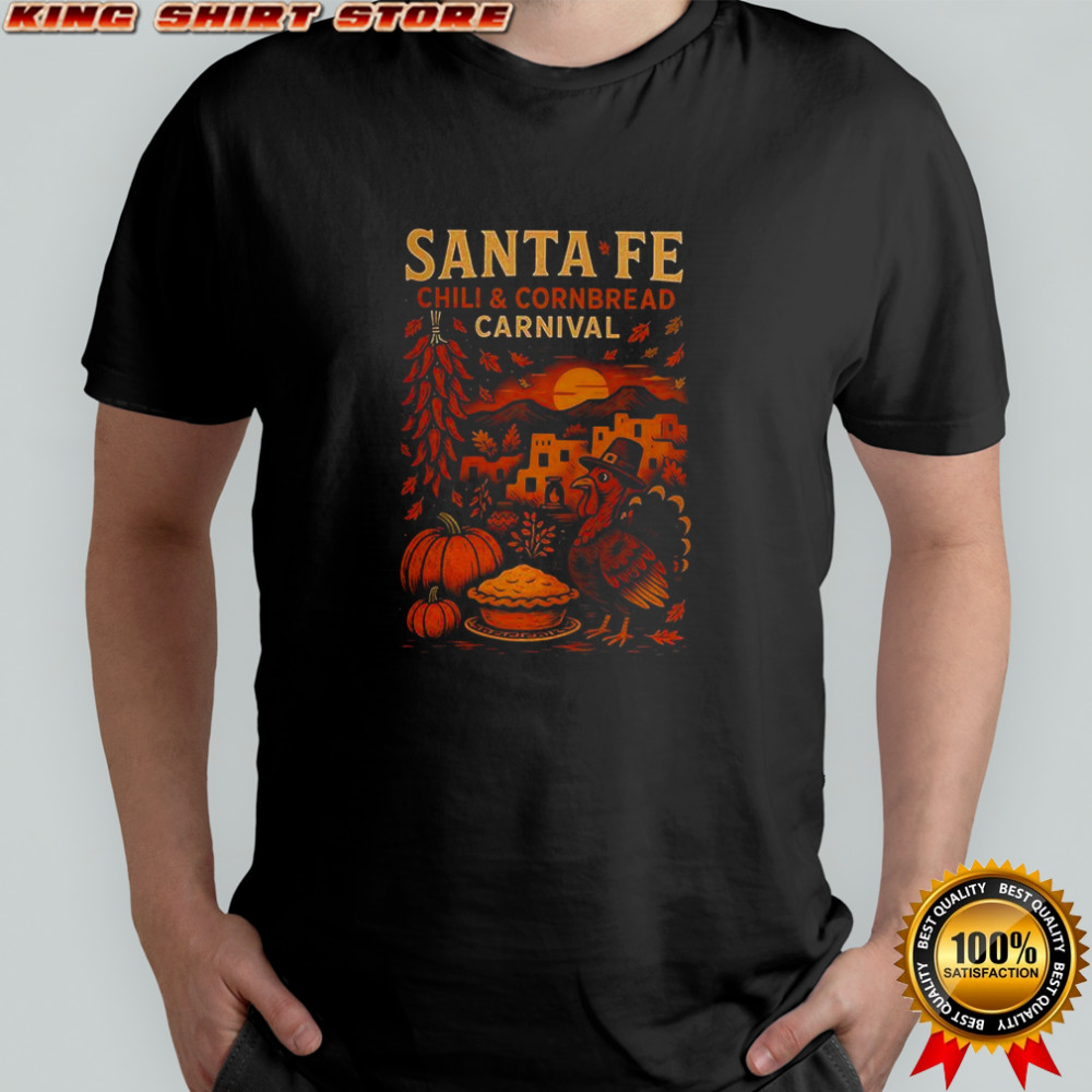 Santa Fe Chili and Cornbread Carnival fall food festival shirt