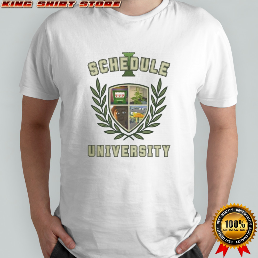 Schedule University T-shirt