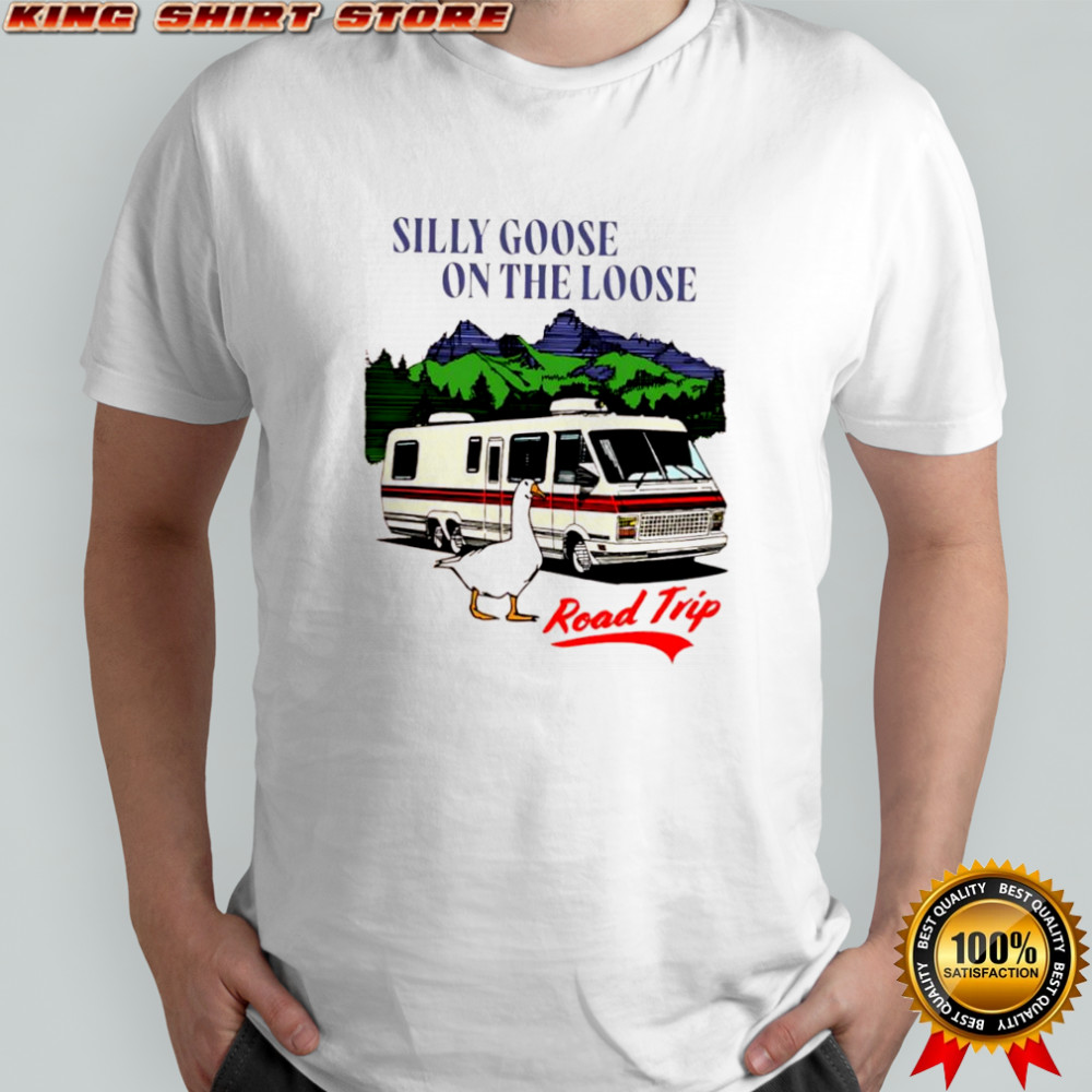 Silly Goose on the Loose Road Trip graphic shirt