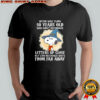 Snoopy after you turn 50 years ol you can’t recognize shirt
