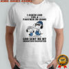 Snoopy I asked god for a partner in crime God sent me my smartass daughter shirt