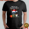 Still Evil Just Being Festive About It Cat Christma shirt