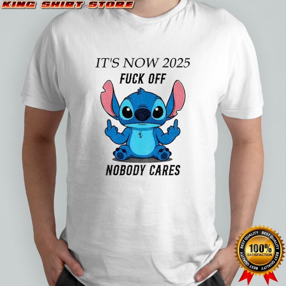Stitch middle finger it’s now 2025 fuck off nobody cares shirt