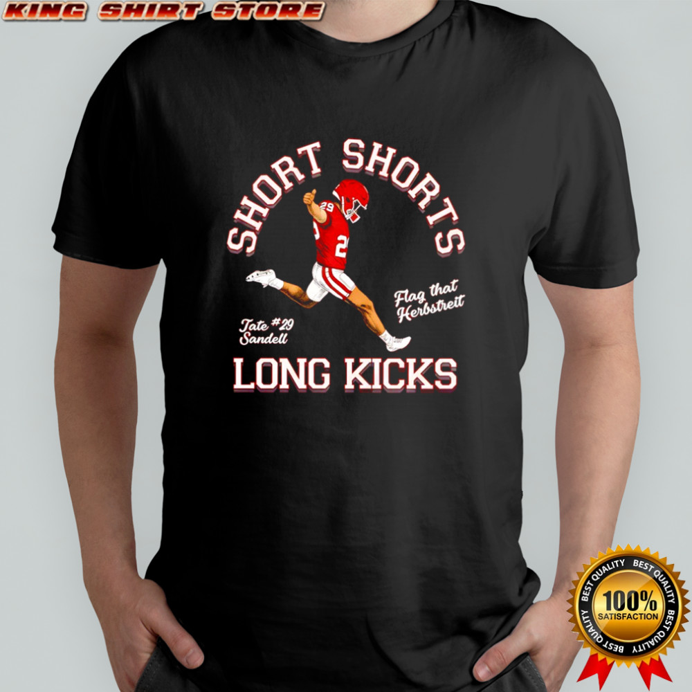 Tate Sandell Short Shorts Long Kicks Flag that Herbstreit Shirt