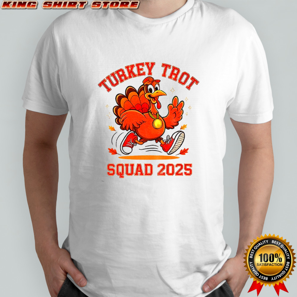 Thanksgiving Day Running Turkey Trot Squad 2025 shirt