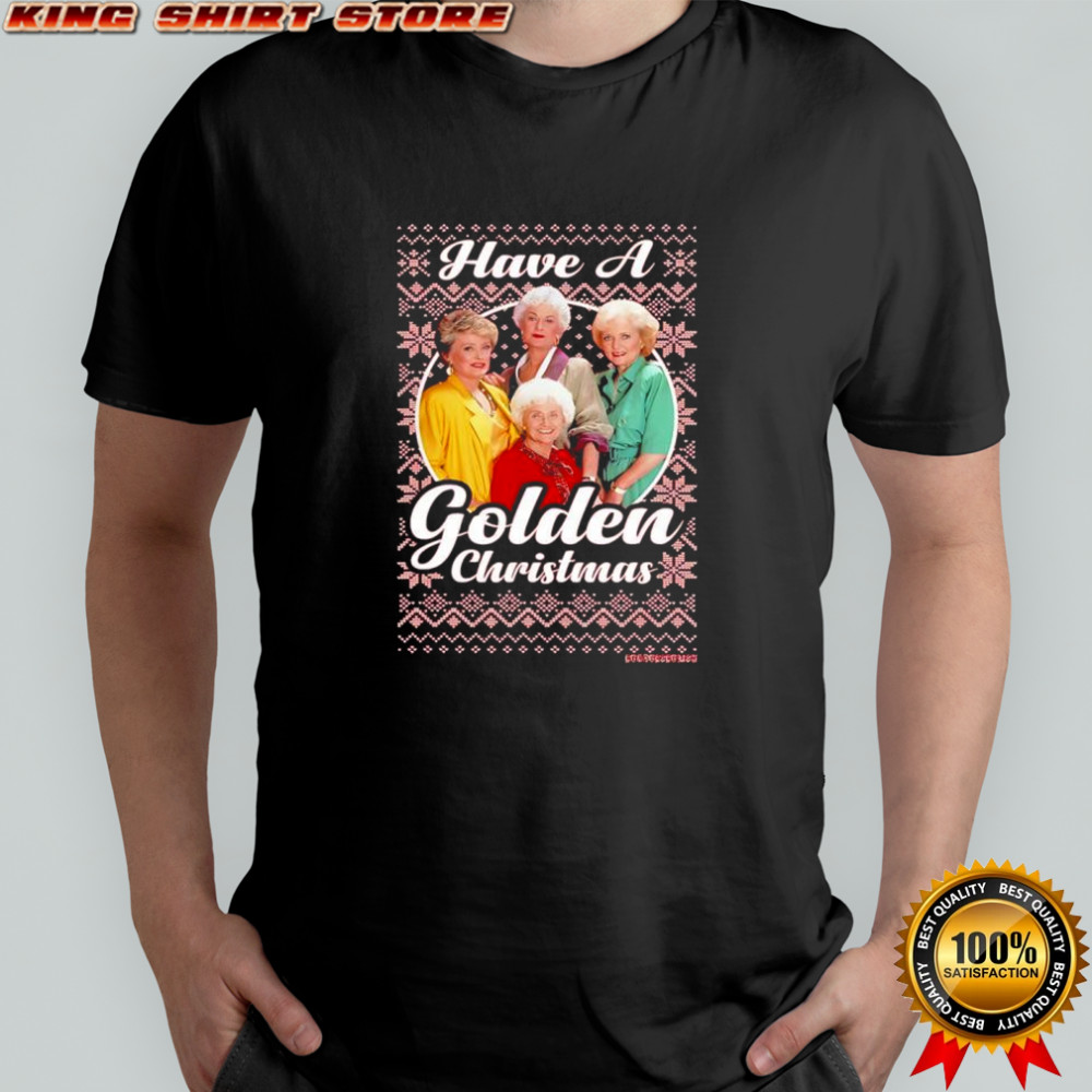 The Golden Girls Have a Golden Christmas shirt