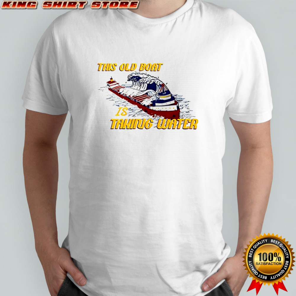 This boat is taking water edmund fitzgerald memorial shirt