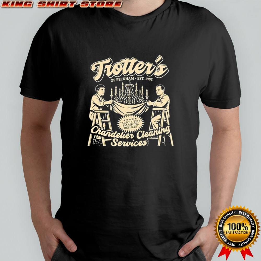 Trotter’s Chandelier Cleaning Services Of Peckham Est 1982 T-Shirt