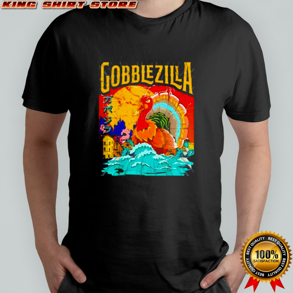 Turkey Day Thanksgiving Gobblezilla shirt