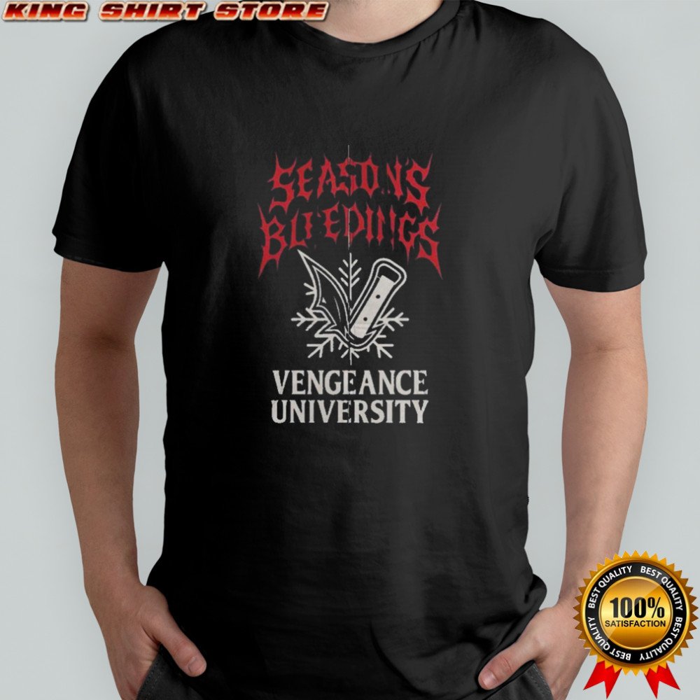 Vengeance Season’s Bleedings Vengeance University Christmas T-shirt
