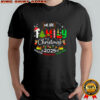 We Are Family Christmas Making Memories Together 2025 T-shirt