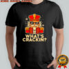 Whats Crackin Christmas Nutcracker shirt