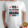 Yes We Can Again Obama 2028 graphic shirt