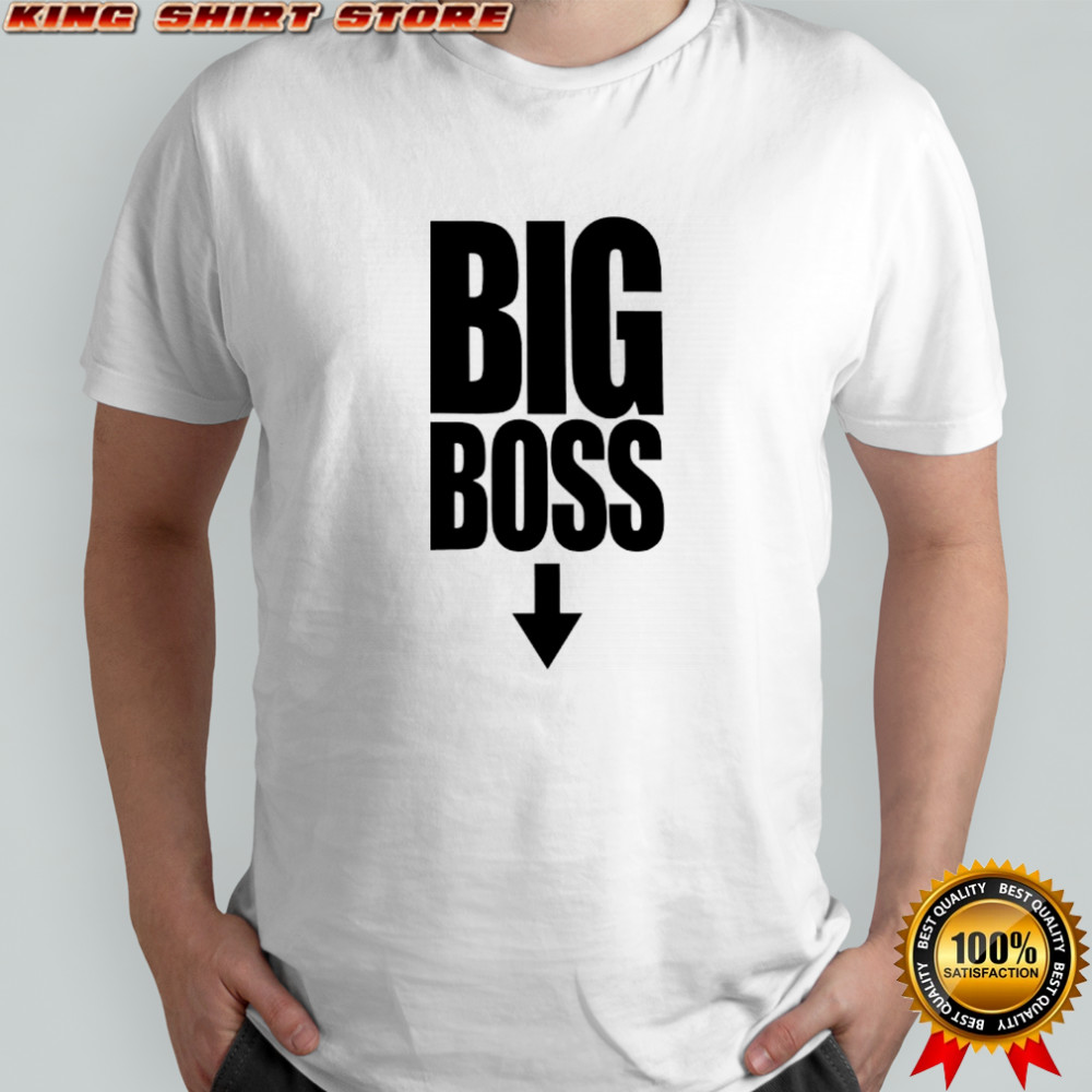 Big Boss Funny shirt