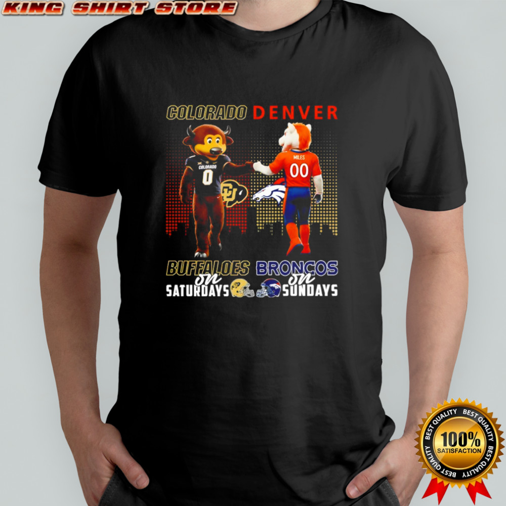 Colorado Buffaloes on Saturdays x Denver Broncos on Sundays Mascot shirt
