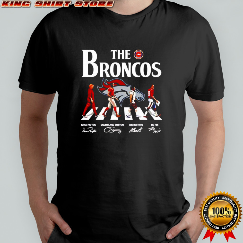 Denver Bs The Broncos with Abbey Road players signatures shirt