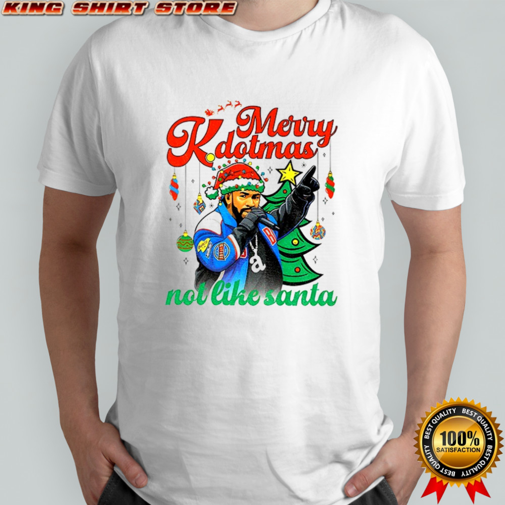 Drake Santa hat Merry Kdotmas not like Santa Merry Christmas shirt